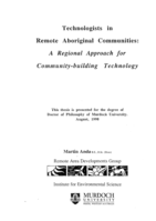 Technologists in remote Aboriginal communities : a regional approach for community-building technology
