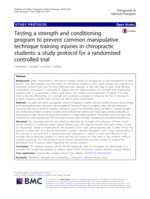 Testing a strength and conditioning program to prevent common manipulative technique training injuries in chiropractic students: a study protocol for a randomised controlled trial