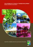 The dynamics of a coastal tourism development: attitudes, perceptions and processes
