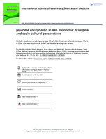 Japanese encephalitis in Bali, Indonesia: Ecological and socio-cultural perspectives