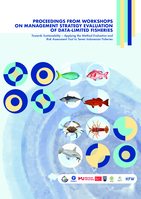 Proceedings from Workshops on Management Strategy Evaluation of Data-Limited Fisheries: Towards Sustainability – Applying the Method Evaluation and Risk Assessment Tool to Seven Indonesian Fisheries