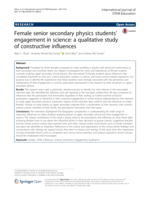 Female senior secondary physics students’ engagement in science: a qualitative study of constructive influences