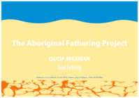 Quop Maaman: Aboriginal Fathering Project: Workshop Activities