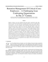 Retention Management Of Critical (Core) Employees A Challenging Issue Confronting Organisations In The 21st Century