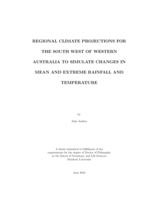 Regional climate projections for the South West of Western Australia to simulate changes in mean and extreme rainfall and temperature