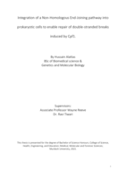 Integration of a non-homologous end-joining pathway into prokaryotic cells to enable repair of double-stranded breaks induced by Cpf1