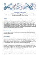 Encounters with extinction: Thinking with thrombolites and children