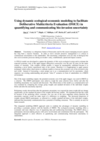 Using dynamic ecological-economic modelling to facilitate Deliberative Multicriteria Evaluation (DMCE) in quantifying and communicating bio-invasion uncertainty