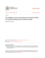 The feasibility of using remotely piloted aircraft systems (RPAS) for recreational fishing surveys in Western Australia