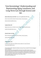 ‘Live Gerontology’: Understanding and Representing Aging, Loneliness, and Long-Term Care through Science and Art