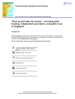 “Shut up and take my money” – narrating state funding, independent journalism, and public trust in Singapore