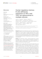 Human regulatory memory B cells defined by expression of TIM-1 and TIGIT are dysfunctional in multiple sclerosis