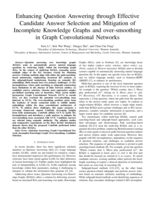 Enhancing Question Answering through Effective Candidate Answer Selection and Mitigation of Incomplete Knowledge Graphs and over-smoothing in Graph Convolutional Networks
