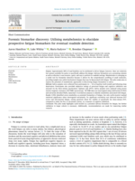 Forensic biomarker discovery: Utilising metabolomics to elucidate prospective fatigue biomarkers for eventual roadside detection