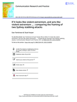 If it looks like violent extremism, and acts like violent extremism … : comparing the framing of two Sydney stabbing attacks
