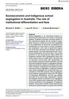 Socioeconomic and Indigenous school segregation in Australia: The role of institutional differentiation and fees