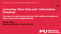 'Lecturing: More than just "Information Dumping
