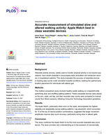 Accurate measurement of simulated slow and altered walking activity: Apple Watch best in class wearable devices