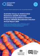 Australian Group on Antimicrobial Resistance (AGAR) Australian Enterococcal Surveillance Outcome Program (AESOP) Bloodstream Infection Annual Report 2024
